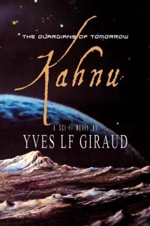 Kahnu (The Guardians of Tomorrow Book 1)