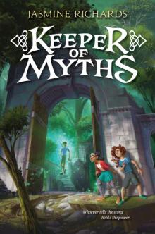 Keeper of Myths Read online