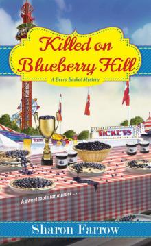 Killed on Blueberry Hill Read online