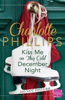 Kiss Me on This Cold December Night Read online