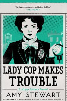 Lady Cop Makes Trouble Read online