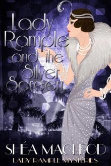 Lady Rample and the Silver Screen Read online