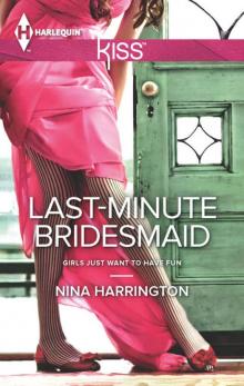 Last-Minute Bridesmaid Read online