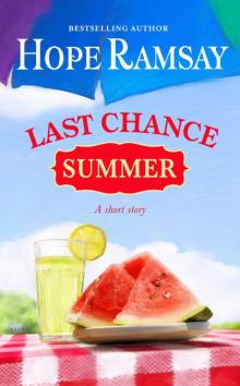Last Chance Summer: A Short Story Read online