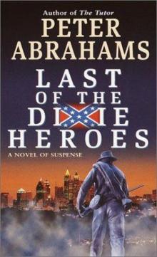 Last of the Dixie Heroes Read online
