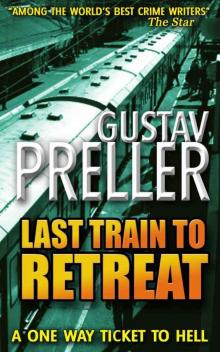 Last Train to Retreat Read online