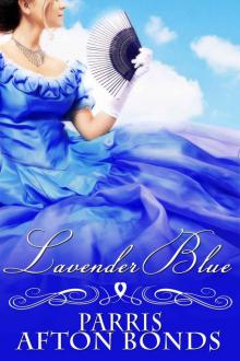 LAVENDER BLUE (historical romance) Read online