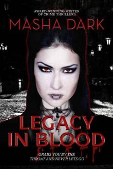 Legacy in Blood (Book 1 of The Begotten of Old Series)