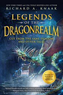 Legends of the Dragonrealm Read online