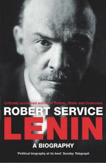 Lenin: A Biography Read online