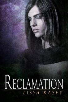 Lissa Kasey - Dominion 2 - Reclamation Read online