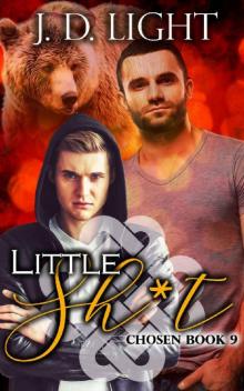 Little Sh*t: Chosen Book 9 Read online