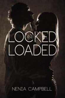 Locked and Loaded Read online