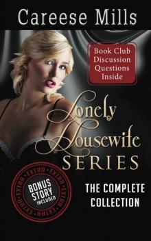Lonely Housewife Series: The Complete Collection Read online