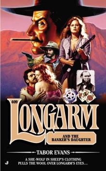 Longarm and the Banker's Daughter (9781101613375) Read online
