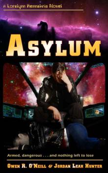 Loralynn Kennakris 3: Asylum