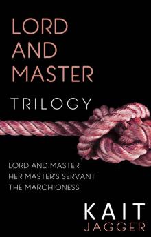 Lord and Master Trilogy Read online