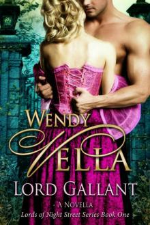 Lord Gallant (Lords Of Night Street Book 1) Read online