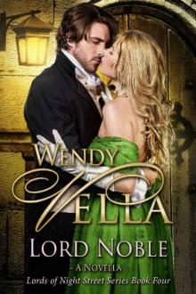 Lord Noble (Lords Of Night Street Book 4) Read online
