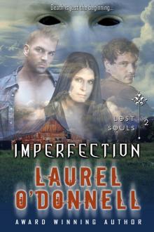 Lost Souls: Imperfection – Episode 2 Read online