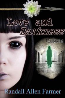 Love and Darkness (The Cause Book 2) Read online