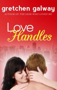 Love Handles (A Romantic Comedy) Read online
