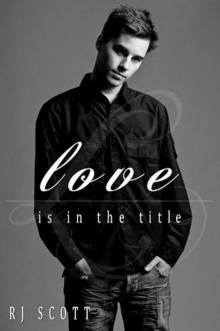 Love Is In the Title Read online