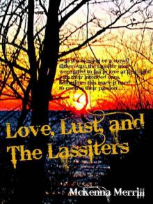 Love, Lust, and The Lassiters Read online