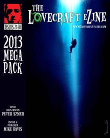 Lovecraft eZine Megapack - 2013 Read online