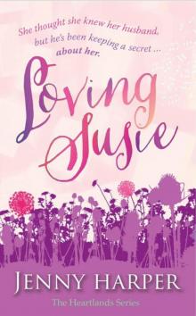 Loving Susie: The Heartlands series Read online