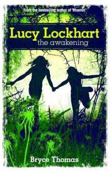 Lucy Lockhart: The Awakening Read online