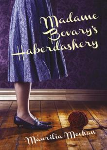 Madame Bovary's Haberdashery Read online