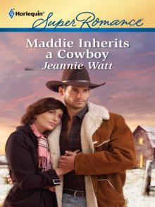 Maddie Inherits a Cowboy Read online