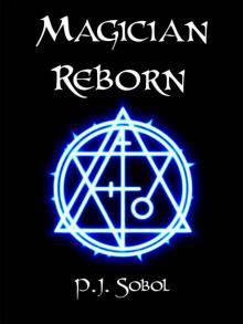 Magician Reborn (Book 2) Read online
