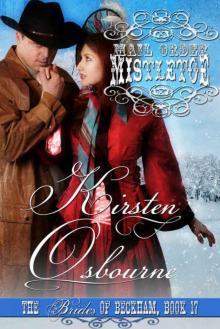 Mail Order Mistletoe (Brides of Beckham Book 17)