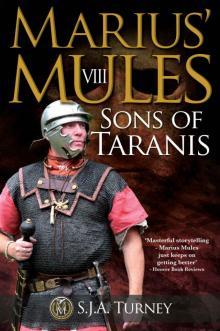 Marius' Mules VIII: Sons of Taranis Read online
