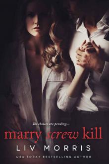 Marry Screw Kill Read online