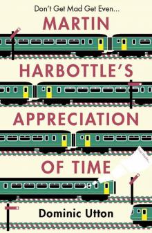 Martin Harbottle's Appreciation of Time Read online