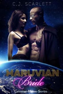 Maruvian Bride (Alien SciFi Romance) (Celestial Mates Book 5) Read online