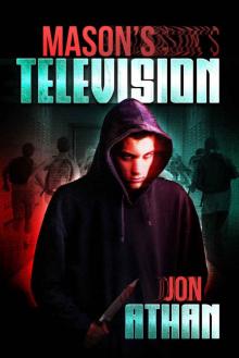 Mason's Television Read online