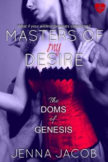 Masters of My Desire