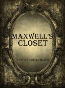 Maxwell's Closet Read online