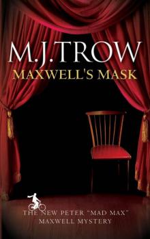 Maxwell's Mask Read online