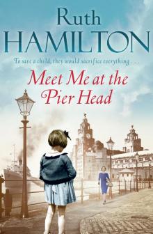 Meet Me at the Pier Head Read online