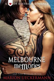 Melbourne Memories (Heart of Australia) Read online