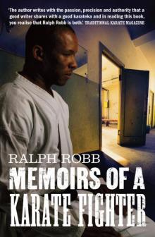 Memoirs of a Karate Fighter Read online