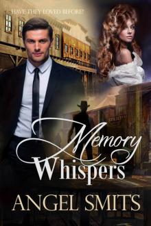Memory Whispers Read online