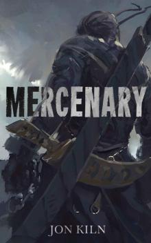 Mercenary (Blade Asunder Book 1) Read online
