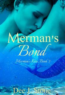 Merman's Bond (Merman's Kiss, Book 3) Read online