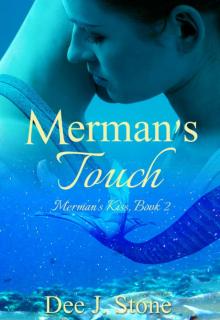 Merman's Touch (Merman's Kiss, Book 2) Read online